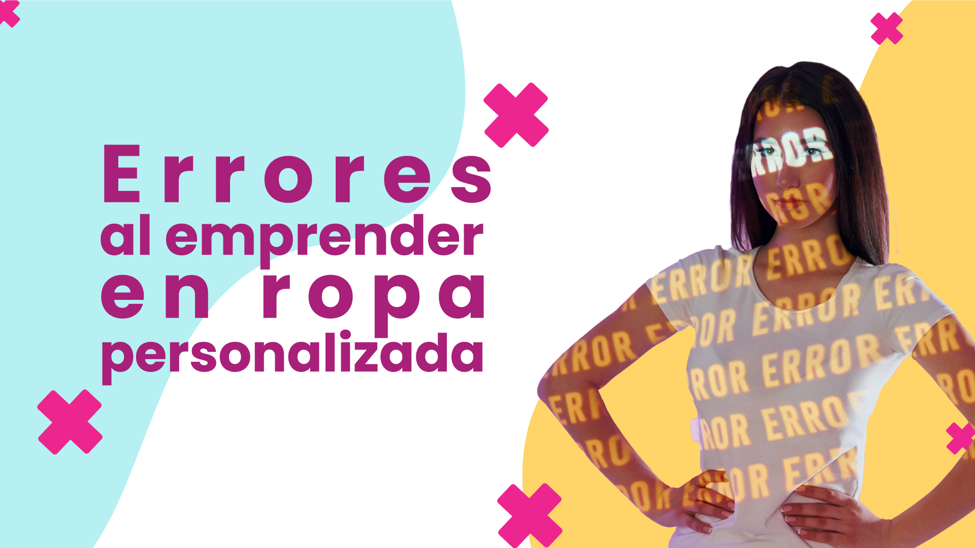Errores de novato al emprender en ropa personalizada